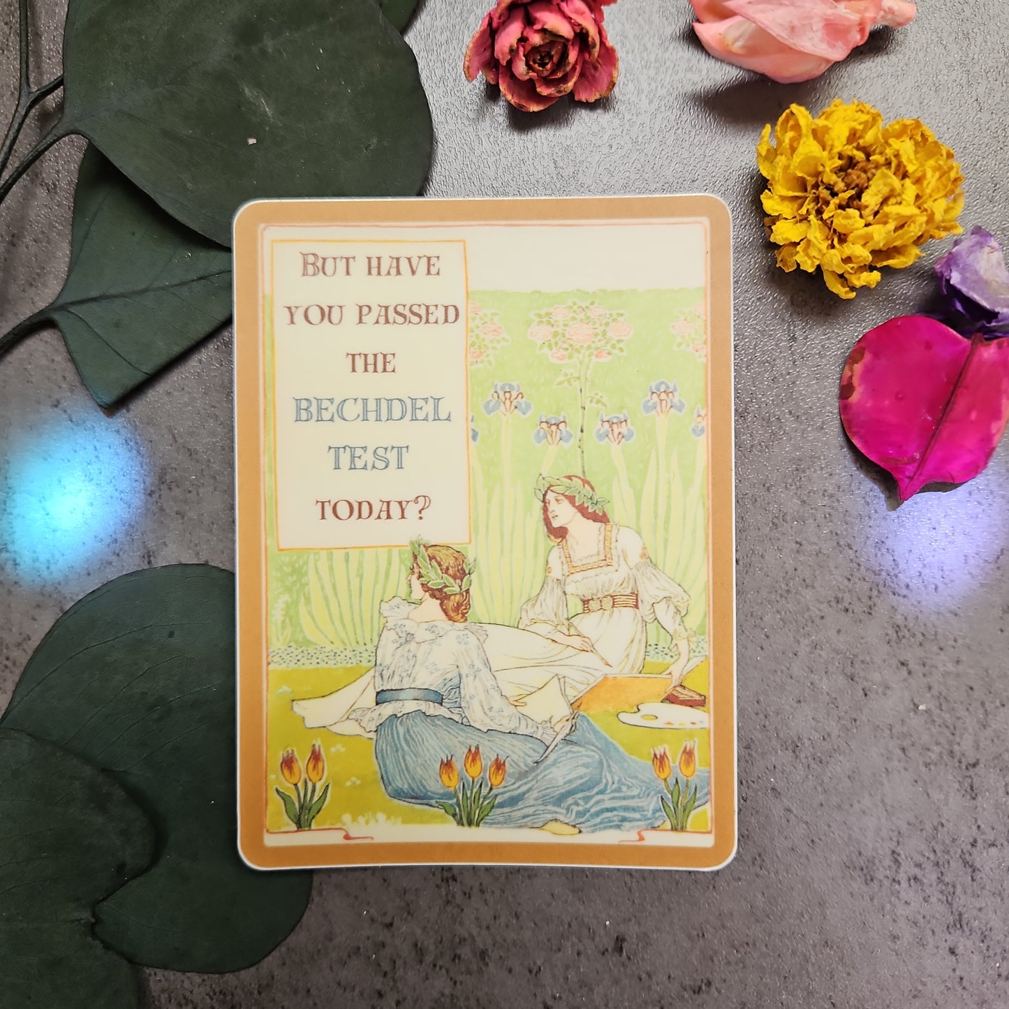 "But have you passed the Bechdel Test today?" Sticker