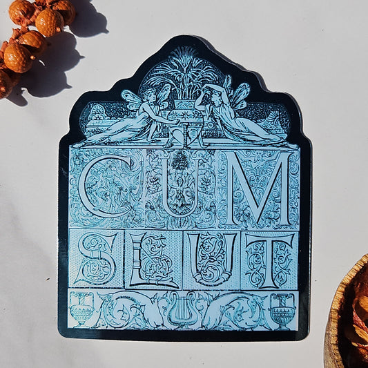 "Cum Slut" Sticker