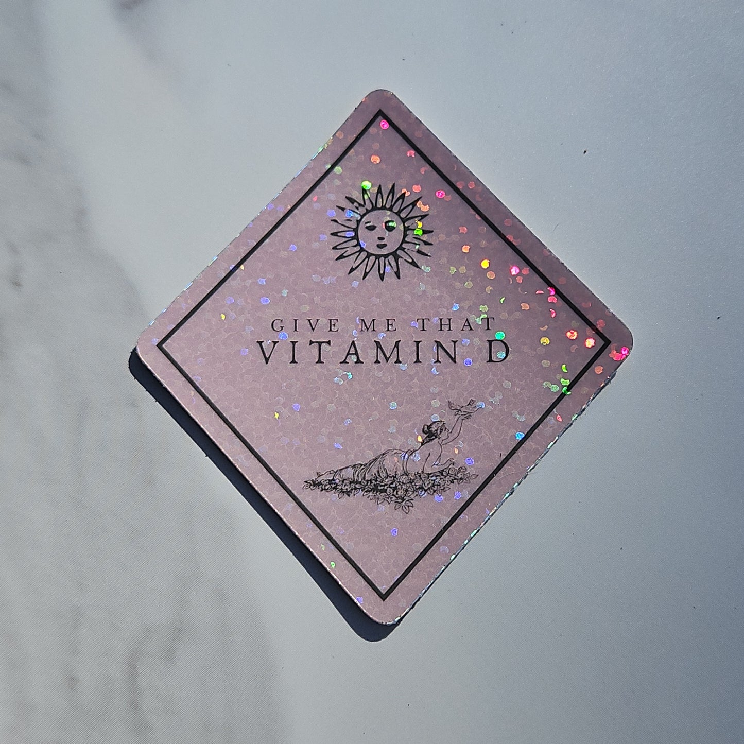 "Gimme that Vitamin D" Sticker