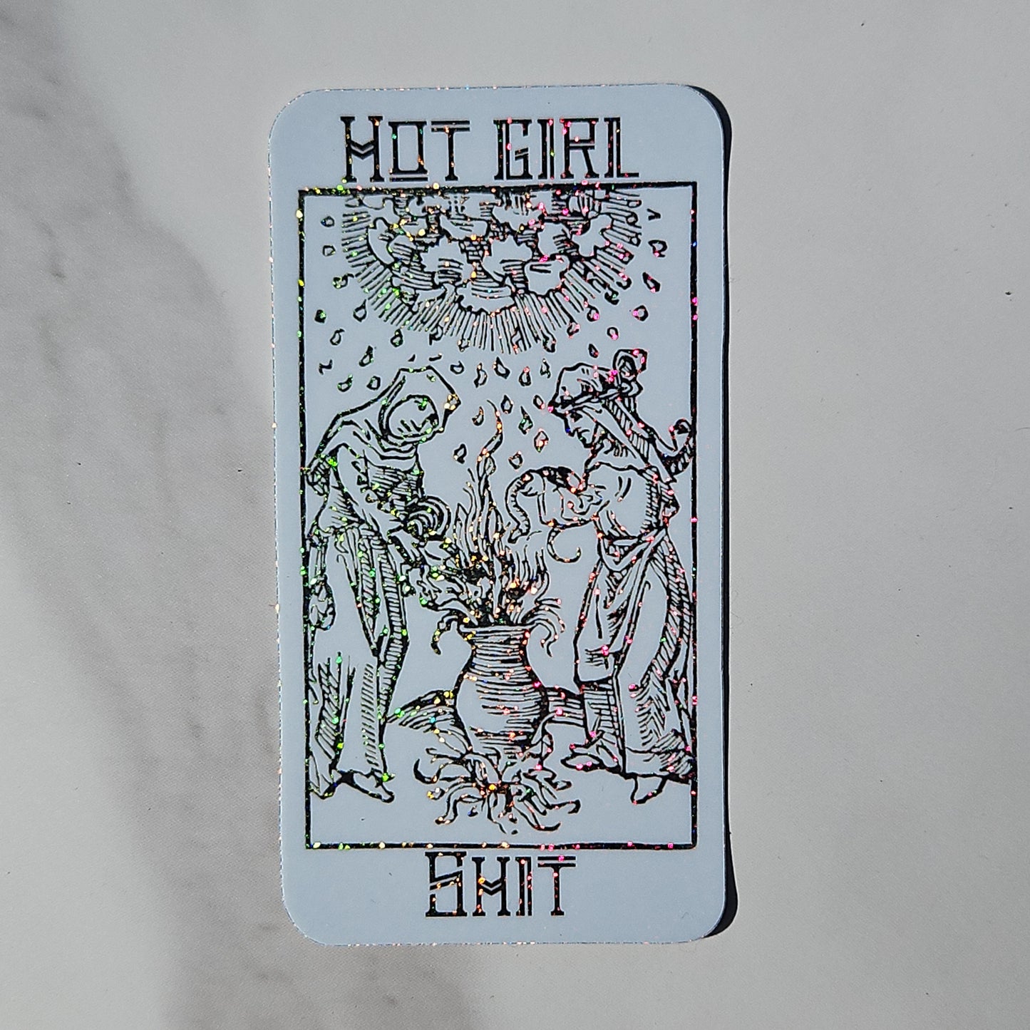 "Hot Girl Shit" Sticker