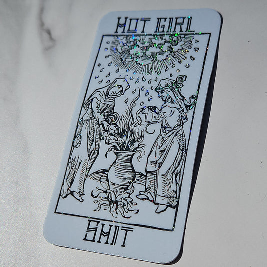 "Hot Girl Shit" Sticker